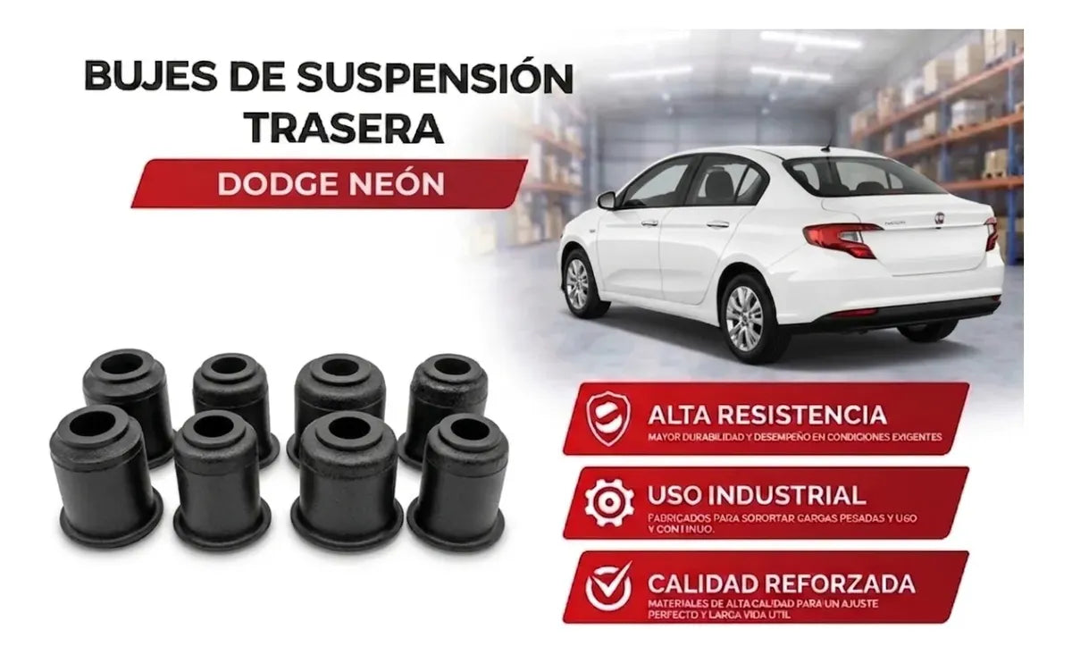 Kit Bujes Reforzados Suspension Trasera Neon 1995 - 2005 8 Pzs